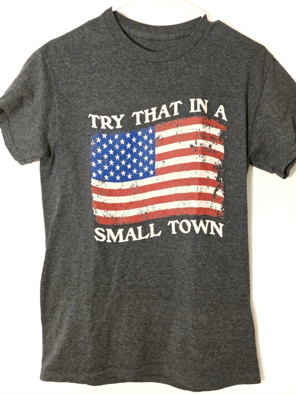 TRY THAT IN A SMALL TOWN Graphic Tee S